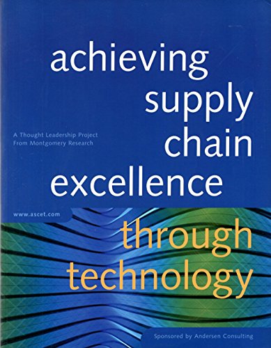 achieving supply chain excellence through technology  chris (publisher) trayhorn 0966641310, 9780966641318