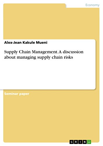 supply chain management a discussion about managing supply chain risks  kakule mueni, alex jean 3656637091,