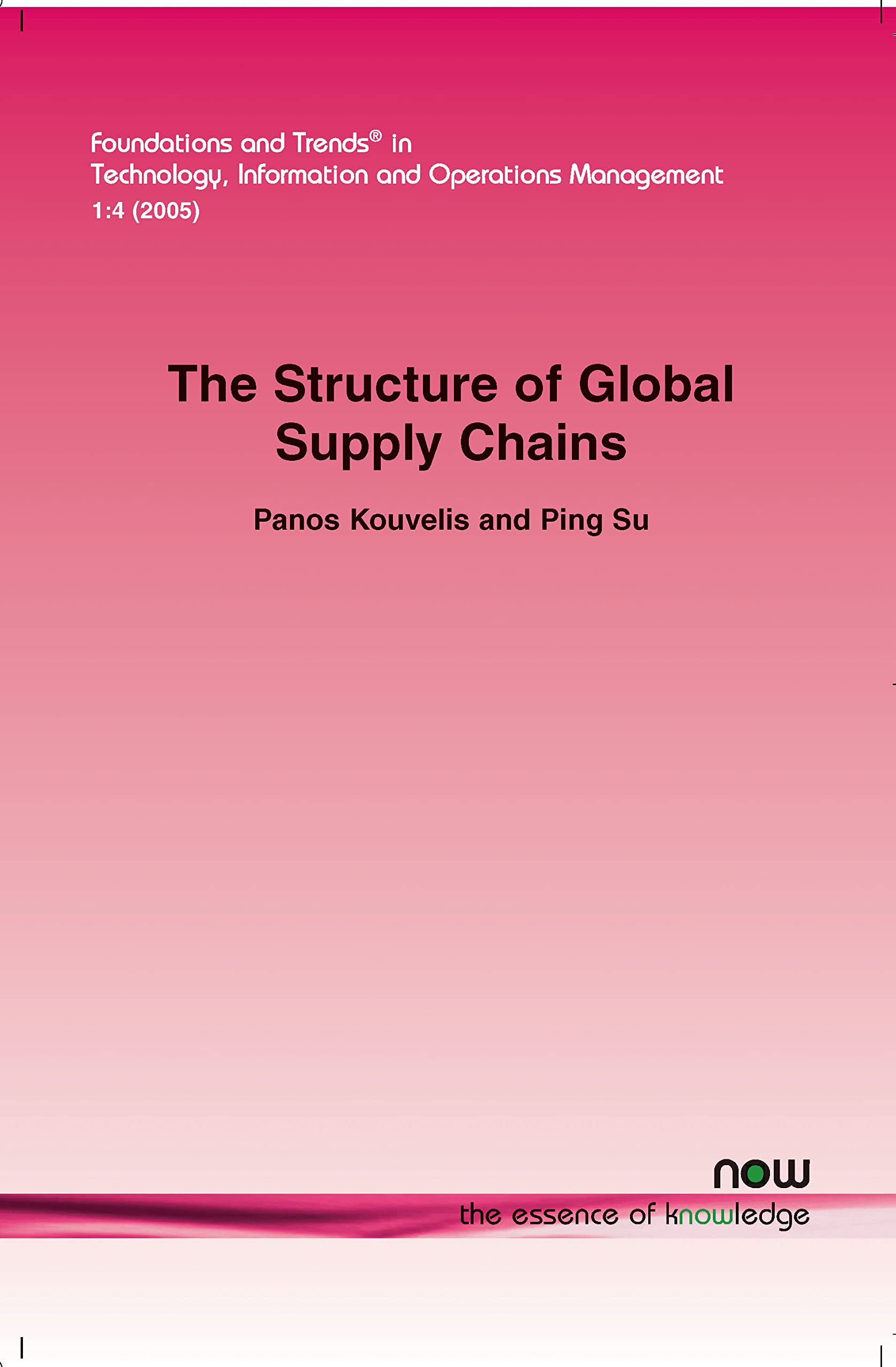 structure of global supply chains the design and location of sourcing production and distribution facility