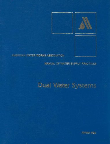 dual water systems manual of water supply practices m24 2nd edition awwa staff 0898677459, 9780898677454