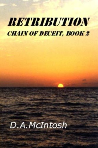retribution chain of deceit book 2 2nd edition mcintosh, d a 1491268085, 9781491268087