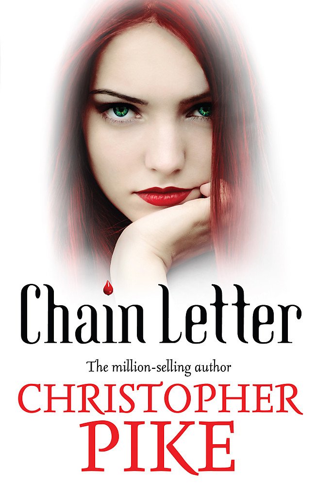 chain letter and the ancient evil christopher pike 1444901273, 9781444901276