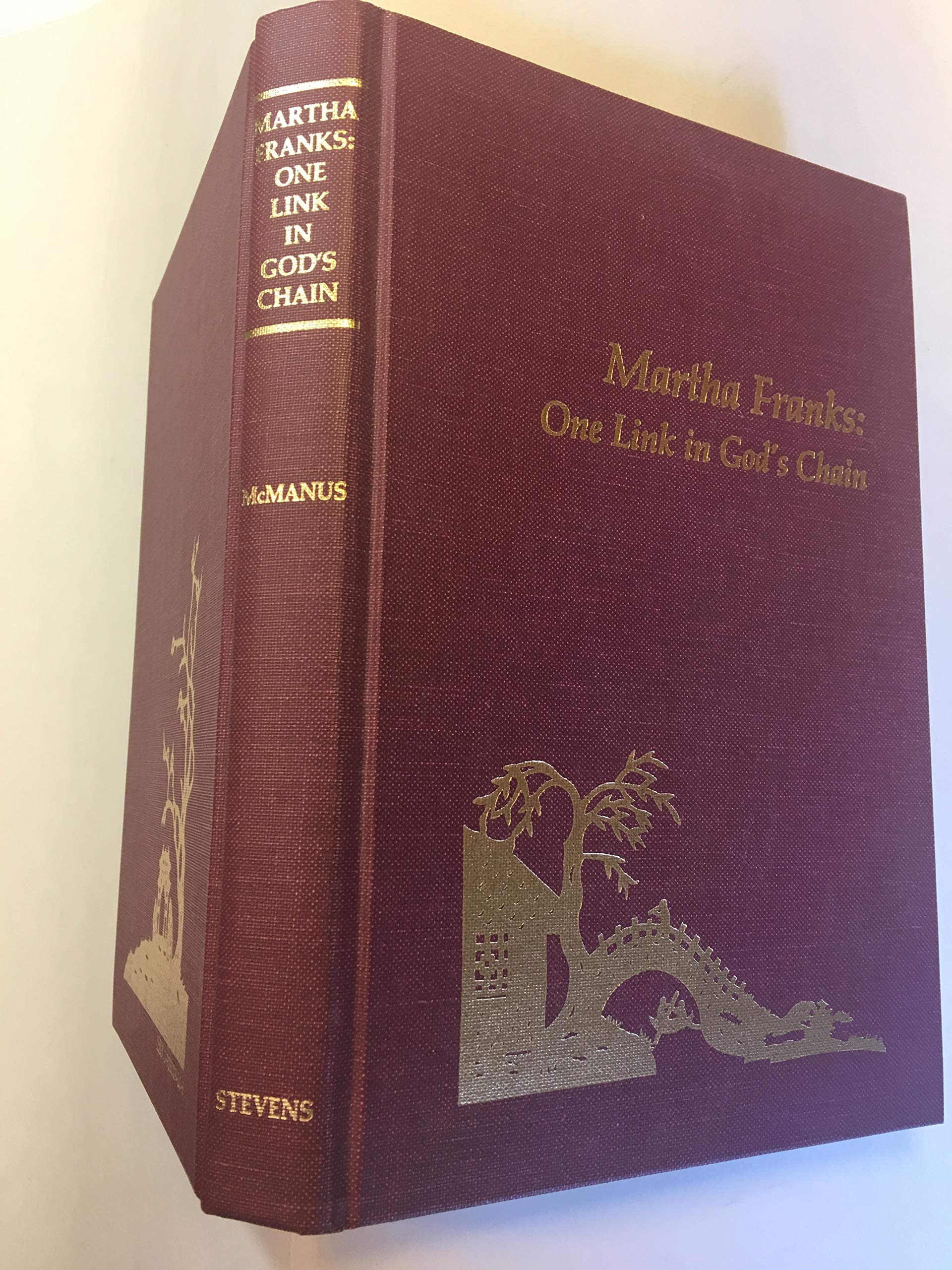 martha franks one link in gods chain 1st edition mcmanus, j. donald 0913029203, 9780913029206