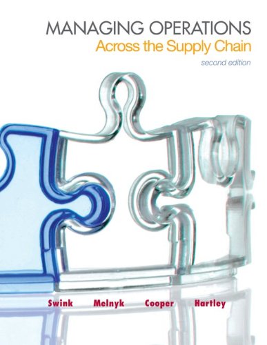 managing operations across the supply chain + connect plus 2nd edition swink, morgan, melnyk, steven, cooper,