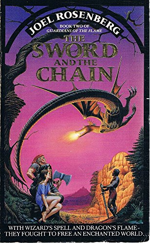 the sword and the chain book 2 of the guardians of the flame paperback / softback edition joel rosenberg