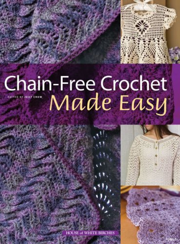 chain free crochet made easy 1st edition annies 1592172261, 9781592172269