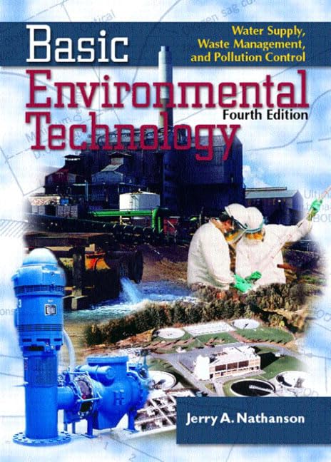 basic environmental technology water supply waste management and pollution control 4th edition nathanson,