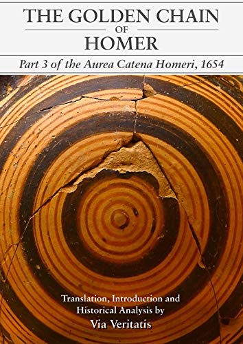 the golden chain of homer part 3 of the aurea catena homeri 54  anonymous 9461630336, 9789461630339