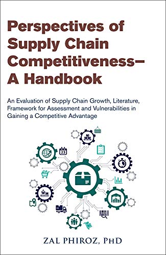 perspectives of supply chain competitiveness a handbook  zal phiroz 1975077113, 9781975077112