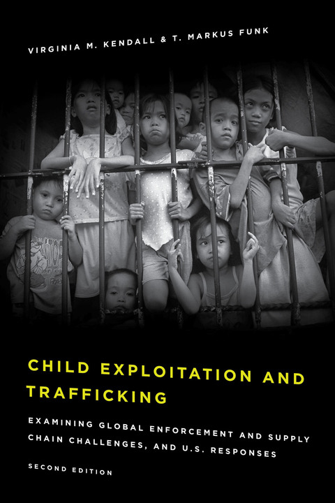 child exploitation and trafficking examining global enforcement and supply chain challenges and u s responses