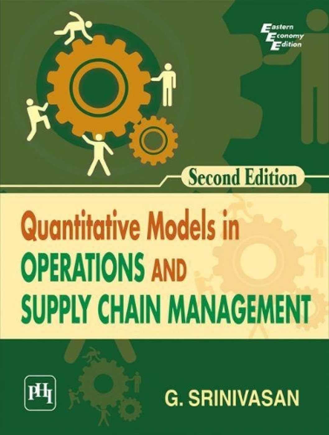 quantitative models in operations and supply chain managemen 2nd revised edition srinivasan 8193593863,