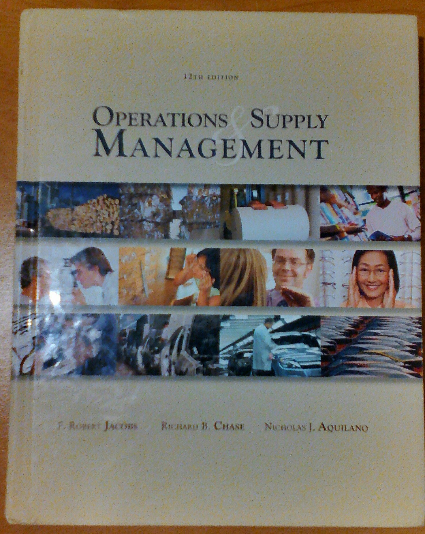 oper supply mgmt 12th edition f. robert jacobs, richard b. chase, nicholas j. aquilano 0073403296,