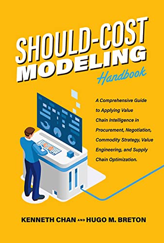 should cost modeling handbook a comprehensive guide to applying value chain intelligence in procurement