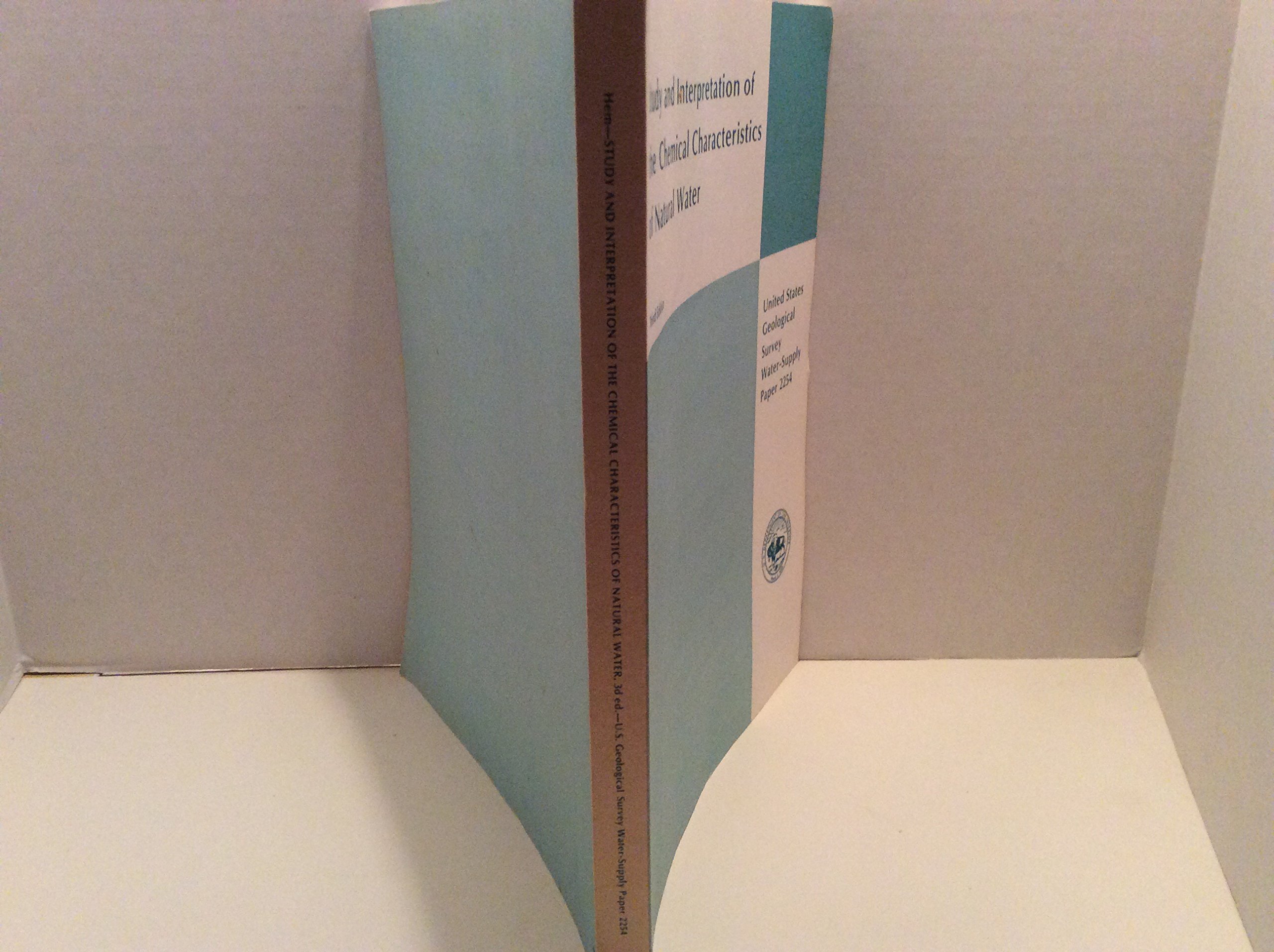 study and interpretation of the chemical characteristics of natural water 3rd edition hem, john d.