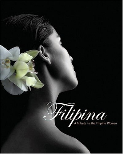filipina a tribute to the filipino woman 1st edition supply oilfield services,  didier millet 9814155128,