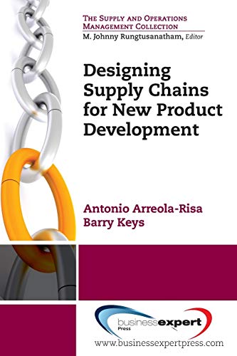 designing supply chains for new product development  arreola risa, antonio 1606493957, 9781606493953