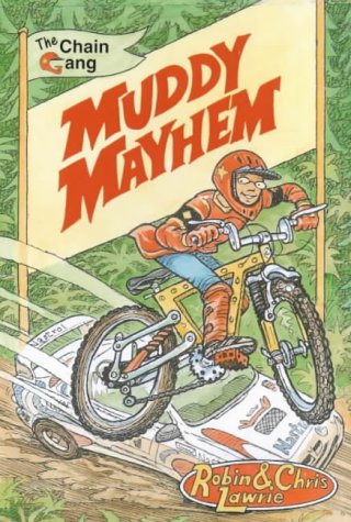 muddy mayhem  chris lawrie 0237521059, 9780237521059