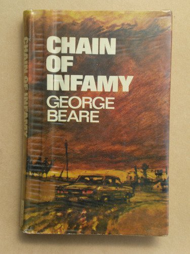 chain of infamy  george beare 0091121906, 9780091121907