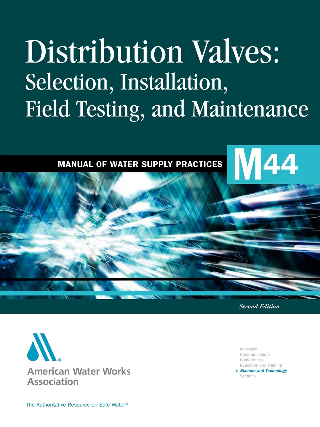 distribution valves selection installation field testing and maintenance 2e 2nd edition awwa staff