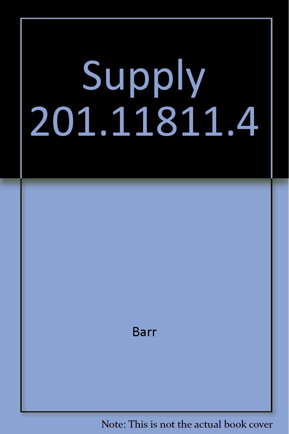 supply 201 11811 4  barr 0201118106, 9780201118100