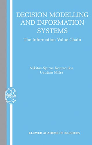 decision modelling and information systems the information value chain 2003rd edition koutsoukis, nikitas