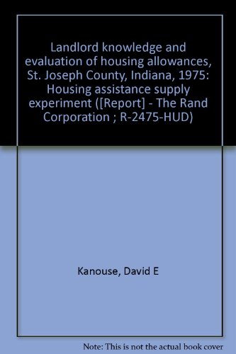 landlord knowledge and evaluation of housing allowances st joseph county indiana 1975 housing assistance