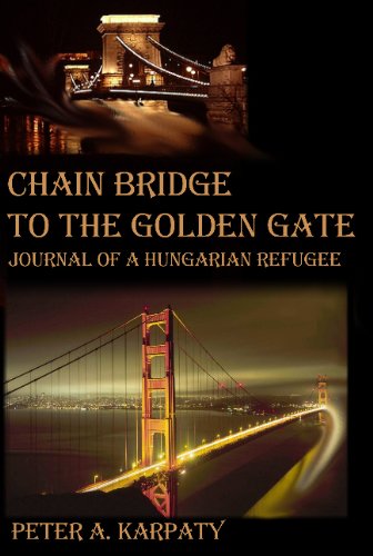 chain bridge to the golden gate  peter a. karpaty 1889409510, 9781889409511