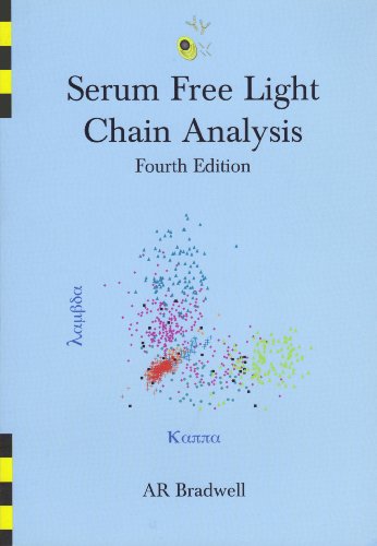 serum free light chain analysis 4th revised edition a. r. bradwell 0704425297, 9780704425293