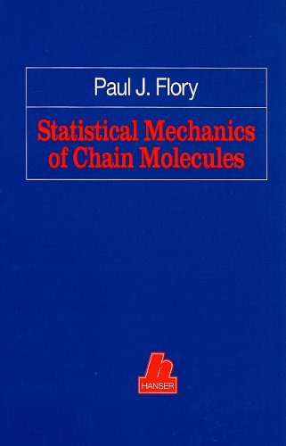 statistical mechanics of chain molecules  flory paul j. 1569900191, 9781569900192