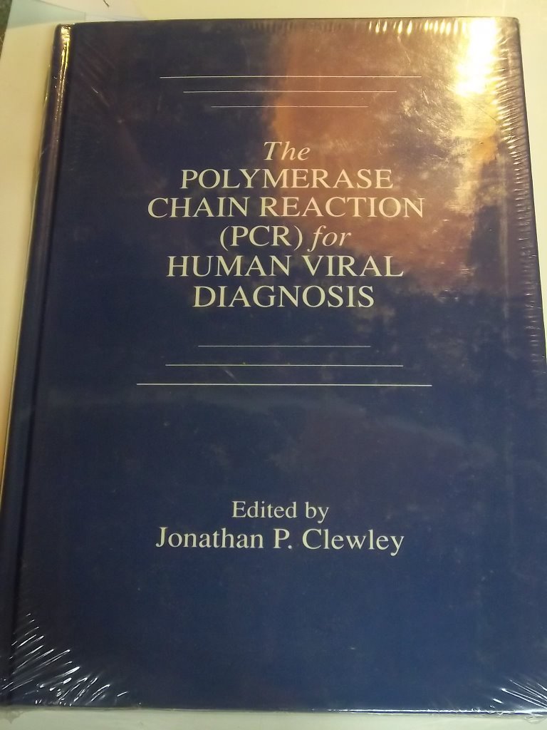 the polymerase chain reaction  for human viral diagnosis 1st edition clewley, jonathan p. 0849348331,