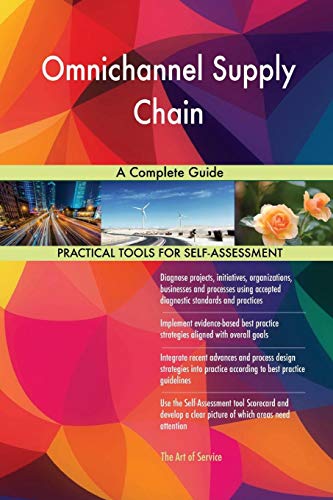 omnichannel supply chain a  guide  gerardus blokdyk 0655531904, 9780655531906