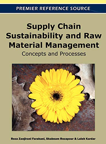 supply chain sustainability and raw material management concepts and processes 1st edition reza zanjirani