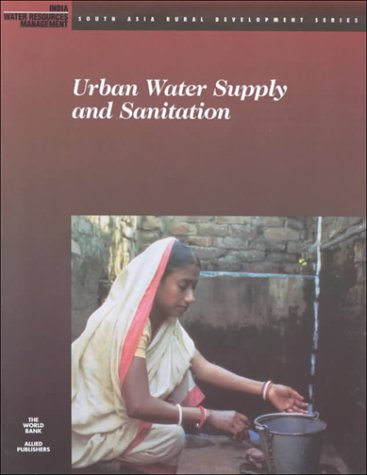 urban water supply and sanitation 1st edition world bank 0821344625, 9780821344620