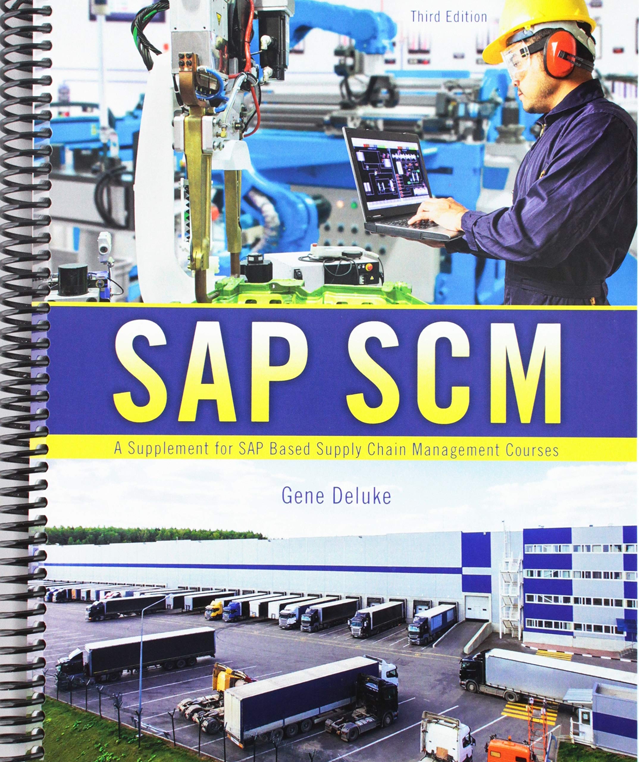 sap scm a supplement for sap based supply chain management courses 3rd edition gene deluke 1524958093,