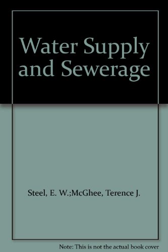 water supply and sewerage 5rev edition steel, e. w., mcghee, terence j. 0070857725, 9780070857728