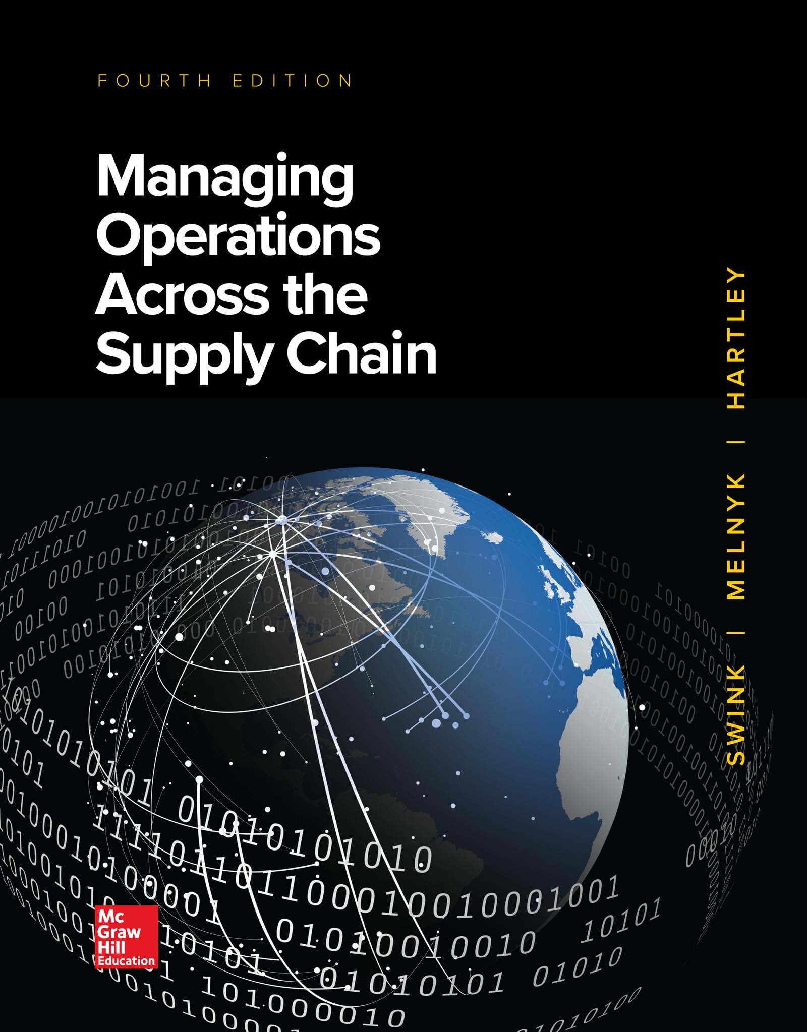 loose leaf for managing operations across the supply chain 4th edition swink, morgan, melnyk, steven, cooper,