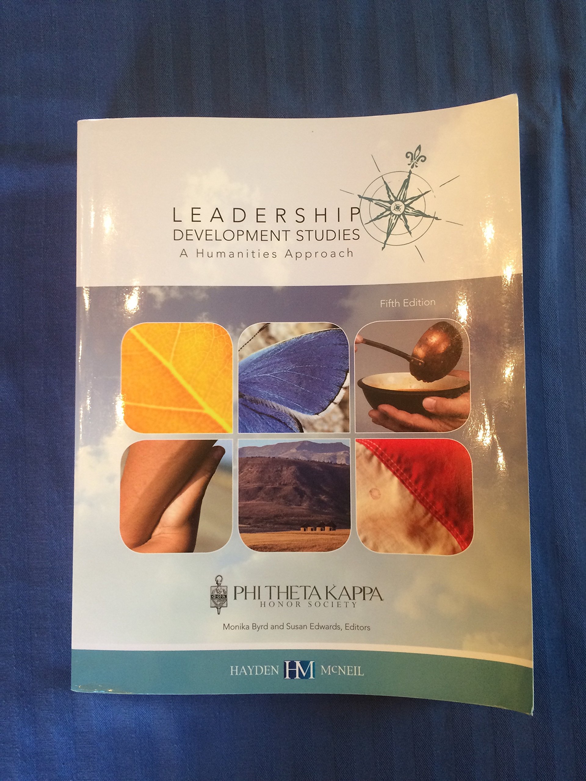 leadership development studies a humanities approach 5th edition monika byrd, susan edwards 0738066044,