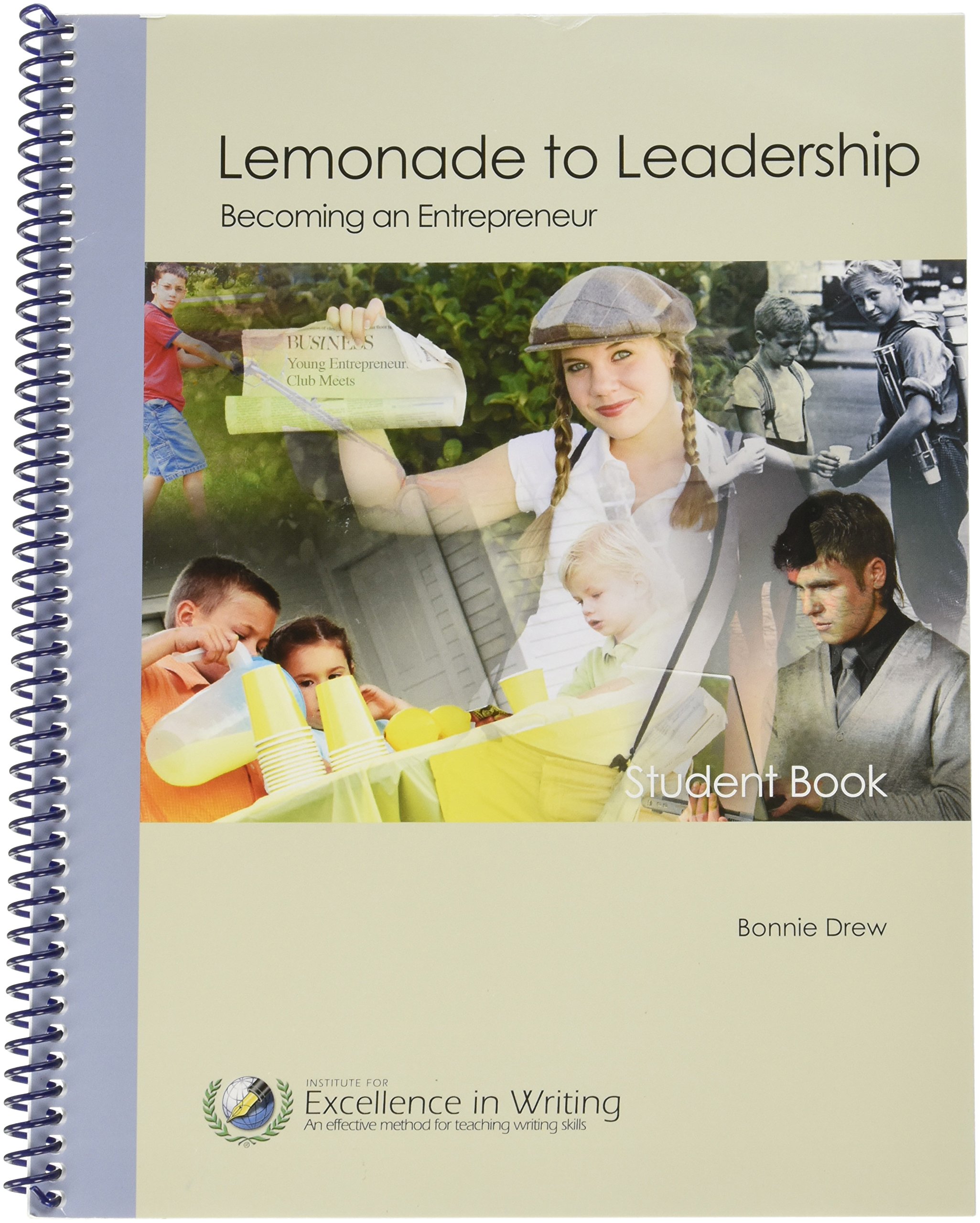 lemonade to leadership 1st edition bonnie drew 0984099077, 9780984099078
