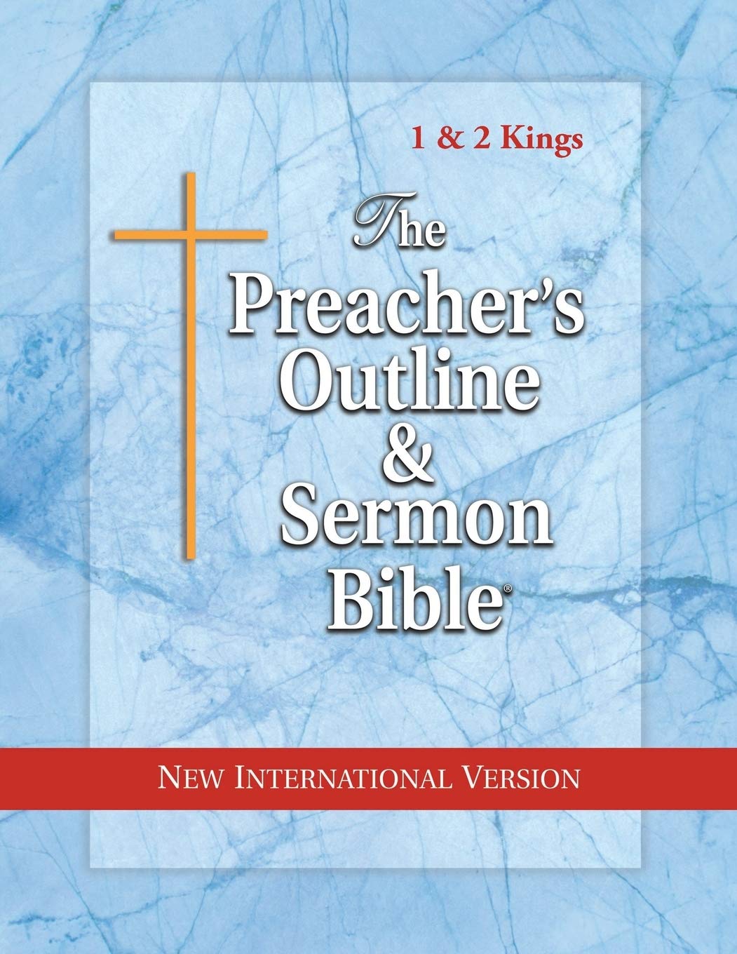 the preachers outline and sermon bible 1 and 2 kings new international version worldwide, leadership