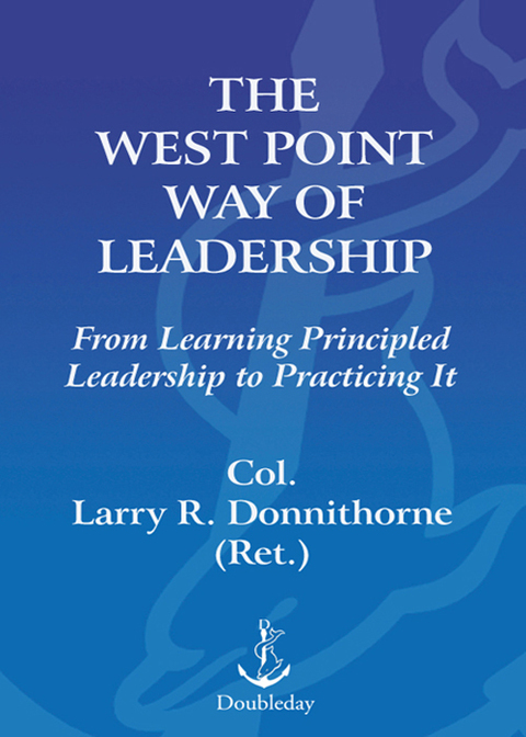 west point way of leadership 1st edition donnithorne, larry r. 0307568466, 9780307568465