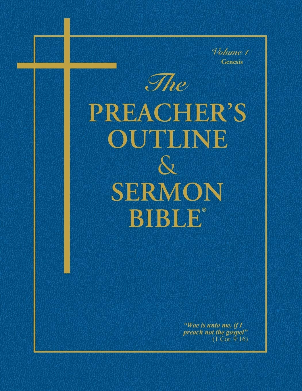 the preachers outline and sermon bible genesis volume 1 1st edition worldwide, leadership ministries