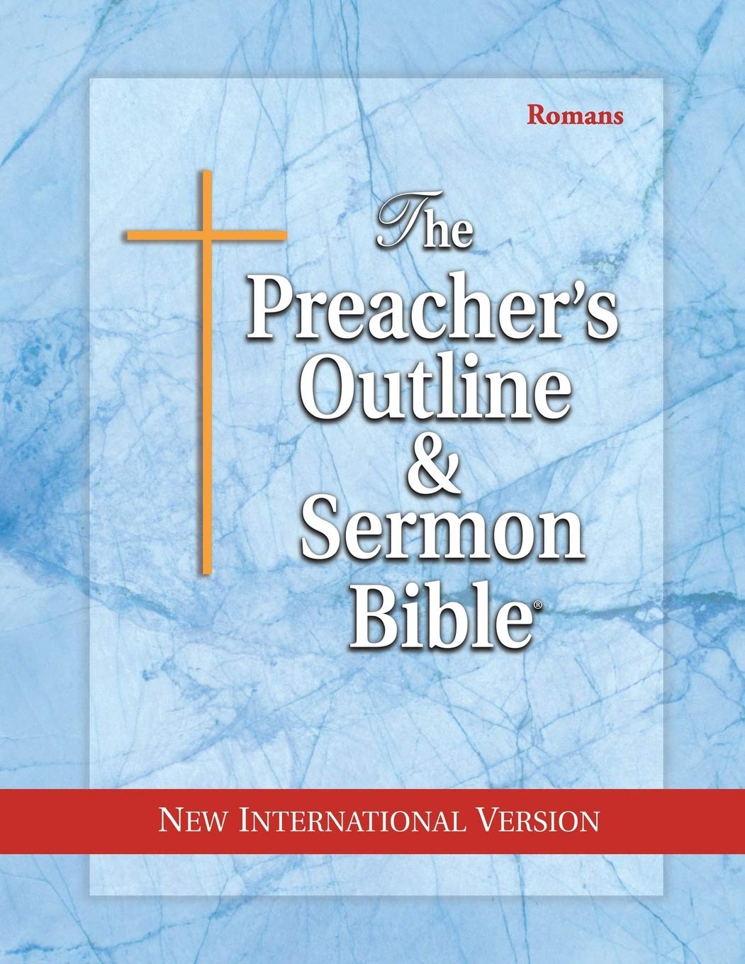 the preachers outline and sermon bible romans new international version  worldwide, leadership ministries