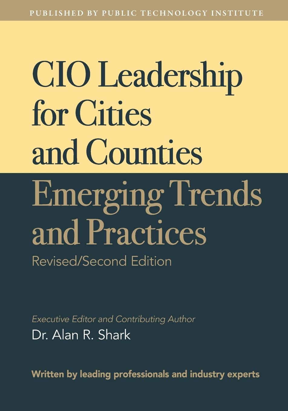 cio leadership for cities and counties emerging trends and practices 2nd edition shark, dr. alan r.