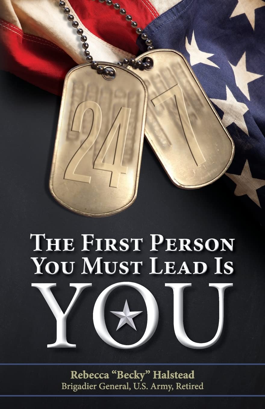 24/7 the first person you must lead is you 1st edition halstead, rebecca becky 1451592876, 9781451592870