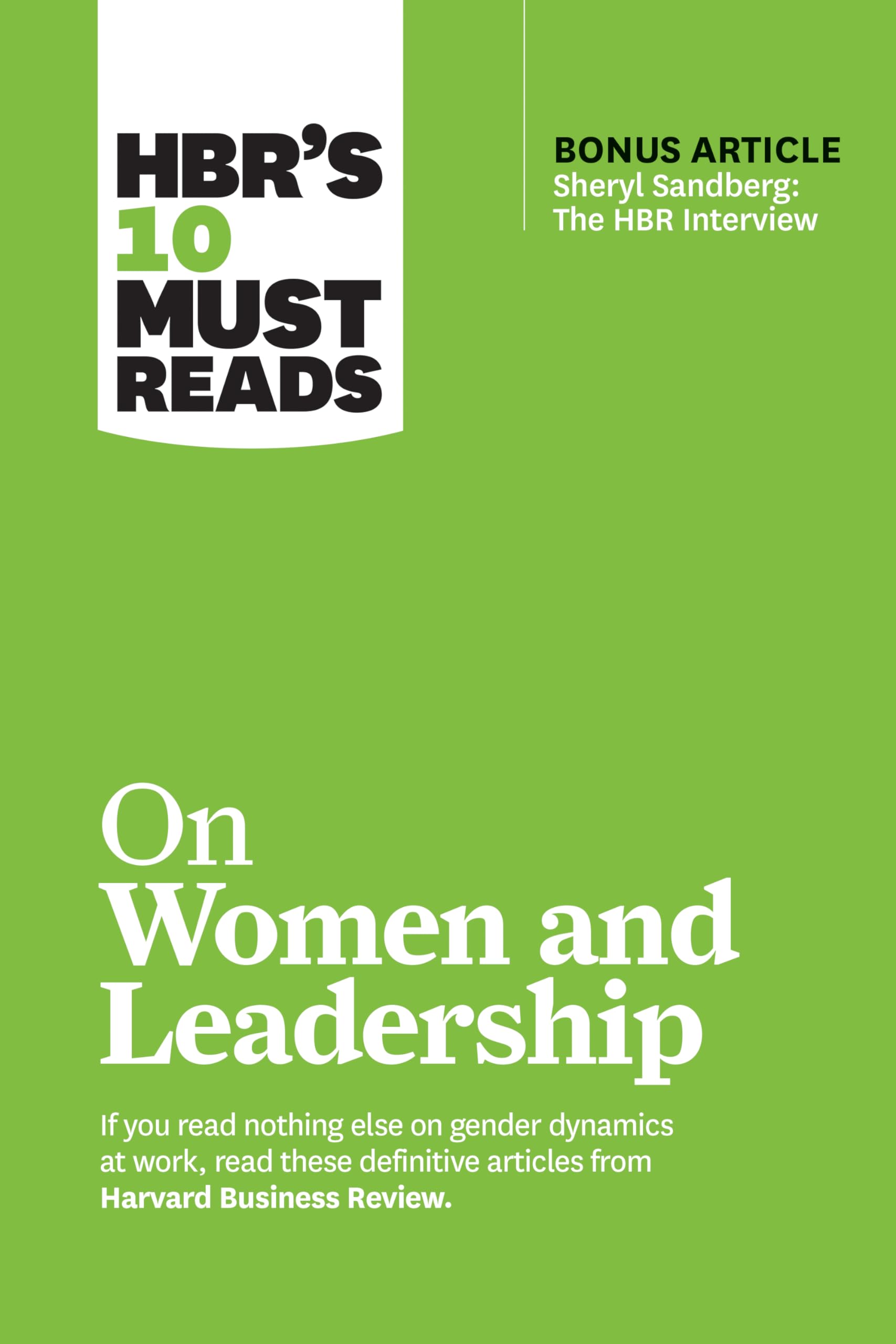 hbrs 10 must reads on women and leadership  review, harvard business, ibarra, herminia, tannen, deborah,
