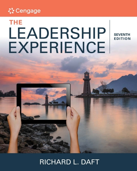 the leadership experience 007th edition daft, richard l. 1337516023, 9781337516020