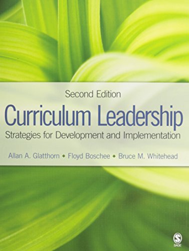 bundle glatthorn curriculum leadership 2e + boboc case studies in elementary and secondary curriculum  allan