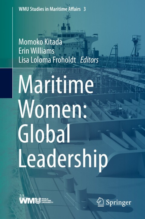 maritime women global leadership 2015 edition momoko kitada 3662453851, 9783662453858