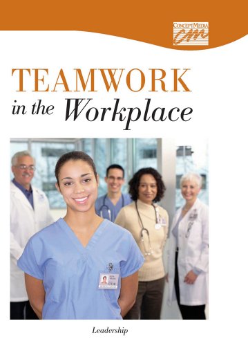 teamwork in the workplace leadership 1st edition cinema house films 0495821330, 9780495821335