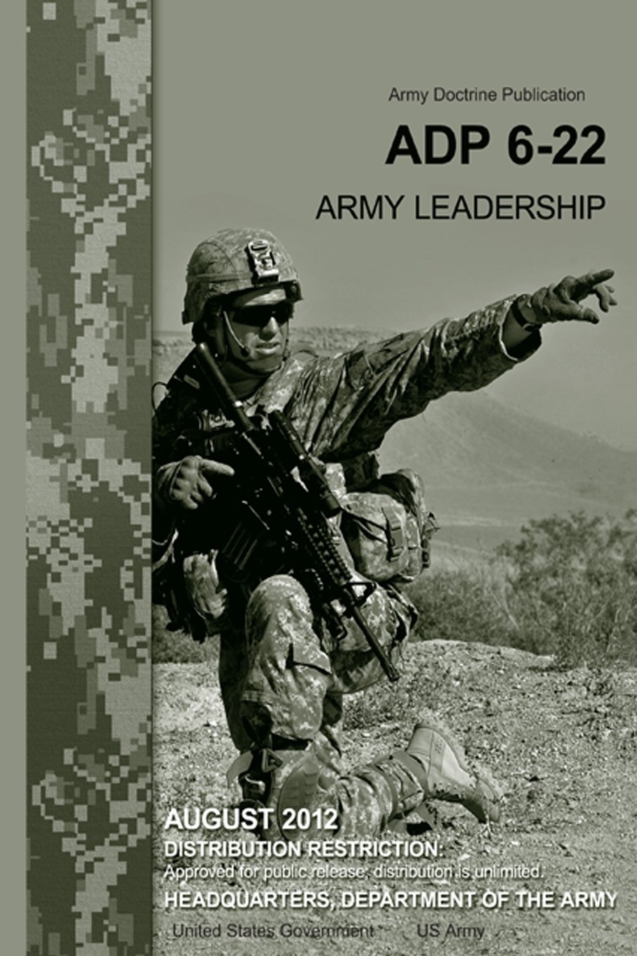 army doctrine publication adp 6 22 army leadership august 2012 2012 edition us army, united states government